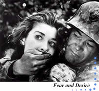 Fear and Desire