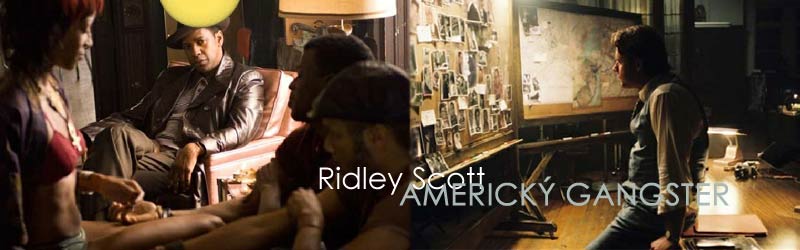 Ridley Scott: Americk gangster